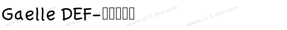 Gaelle DEF字体转换